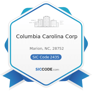 Columbia Carolina Corp - SIC Code 2435 - Hardwood Veneer and Plywood