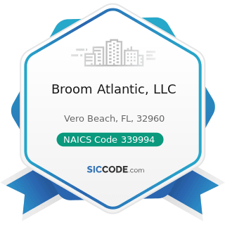 Broom Atlantic, LLC - NAICS Code 339994 - Broom, Brush, and Mop Manufacturing