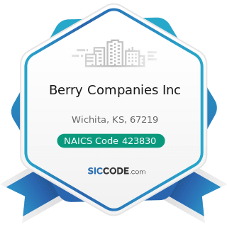 Berry Companies Inc - NAICS Code 423830 - Industrial Machinery and Equipment Merchant Wholesalers