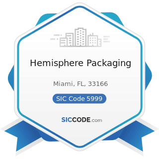Hemisphere Packaging - SIC Code 5999 - Miscellaneous Retail Stores, Not Elsewhere Classified