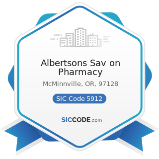 Albertsons Sav on Pharmacy - SIC Code 5912 - Drug Stores and Proprietary Stores