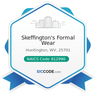 Skeffington's Formal Wear - NAICS Code 812990 - All Other Personal Services