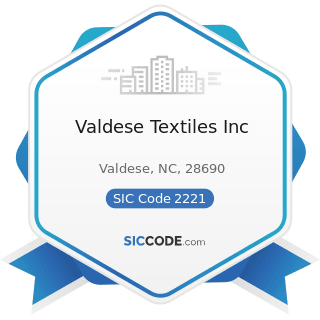 Valdese Textiles Inc - SIC Code 2221 - Broadwoven Fabric Mills, Manmade Fiber and Silk