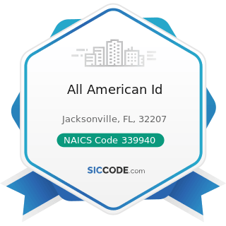 All American Id - NAICS Code 339940 - Office Supplies (except Paper) Manufacturing