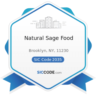 Natural Sage Food - SIC Code 2035 - Pickled Fruits and Vegetables, Vegetable Sauces and...