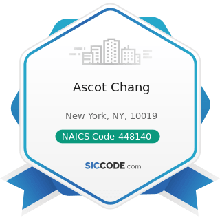 Ascot Chang - NAICS Code 448140 - Family Clothing Stores