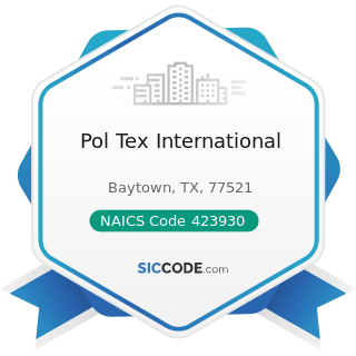 Pol Tex International - NAICS Code 423930 - Recyclable Material Merchant Wholesalers