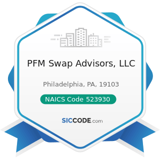 PFM Swap Advisors, LLC - NAICS Code 523930 - Investment Advice