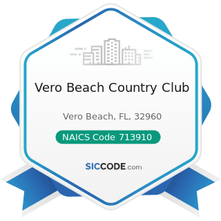 Vero Beach Country Club - NAICS Code 713910 - Golf Courses and Country Clubs
