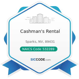 Cashman's Rental - NAICS Code 532289 - All Other Consumer Goods Rental