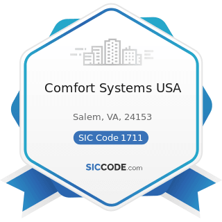 Comfort Systems USA - SIC Code 1711 - Plumbing, Heating and Air-Conditioning