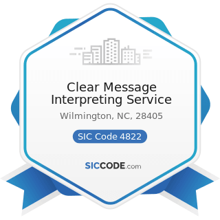 Clear Message Interpreting Service - SIC Code 4822 - Telegraph and other Message Communications