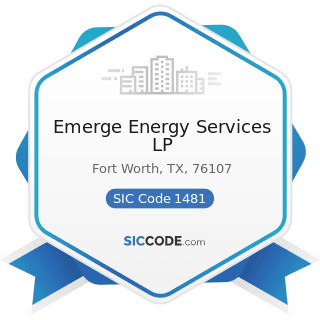 Emerge Energy Services LP - SIC Code 1481 - Nonmetallic Minerals Services, except Fuels