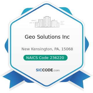 Geo Solutions Inc - NAICS Code 236220 - Commercial and Institutional Building Construction
