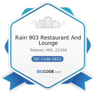 Rain 903 Restaurant And Lounge - SIC Code 5812 - Eating Places