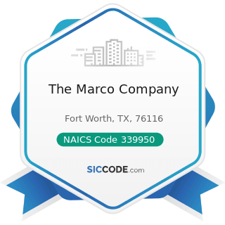 The Marco Company - NAICS Code 339950 - Sign Manufacturing