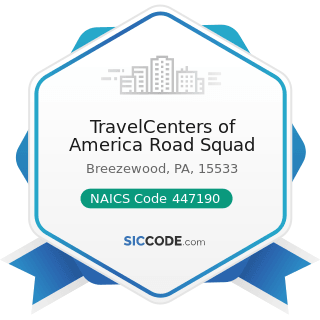 TravelCenters of America Road Squad - NAICS Code 447190 - Other Gasoline Stations