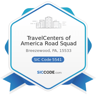 TravelCenters of America Road Squad - SIC Code 5541 - Gasoline Service Stations