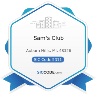 Sam's Club - SIC Code 5311 - Department Stores