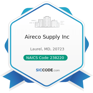Aireco Supply Inc - NAICS Code 238220 - Plumbing, Heating, and Air-Conditioning Contractors