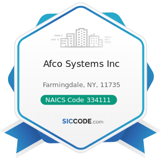 Afco Systems Inc - NAICS Code 334111 - Electronic Computer Manufacturing