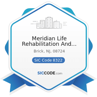 Meridian Life Rehabilitation And Fitness - SIC Code 8322 - Individual and Family Social Services