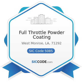 Full Throttle Powder Coating - SIC Code 5085 - Industrial Supplies