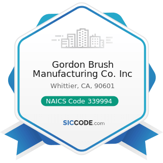 Gordon Brush Manufacturing Co. Inc - NAICS Code 339994 - Broom, Brush, and Mop Manufacturing