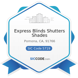 Express Blinds Shutters Shades - SIC Code 5719 - Miscellaneous Home Furnishings Stores