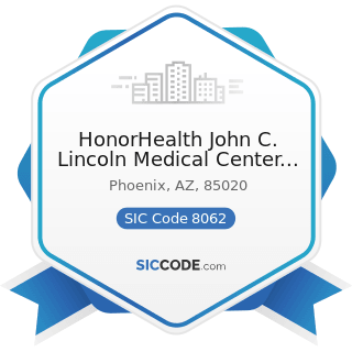 HonorHealth John C. Lincoln Medical Center Trauma Center Level 1 - SIC Code 8062 - General...