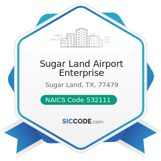 Sugar Land Airport Enterprise - NAICS Code 532111 - Passenger Car Rental