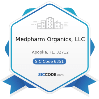 Medpharm Organics, LLC - SIC Code 6351 - Surety Insurance