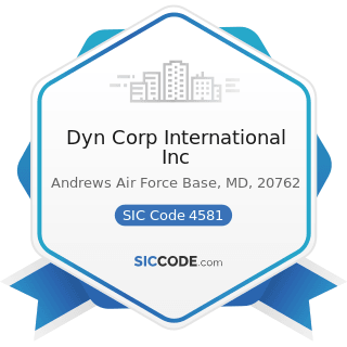 Dyn Corp International Inc - SIC Code 4581 - Airports, Flying Fields, and Airport Terminal...