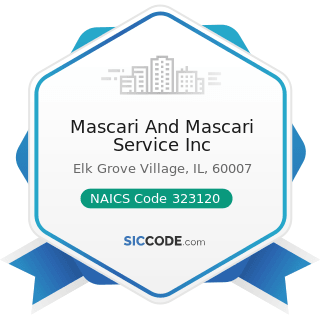 Mascari And Mascari Service Inc - NAICS Code 323120 - Support Activities for Printing