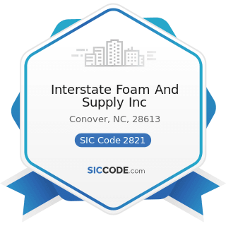 Interstate Foam And Supply Inc - SIC Code 2821 - Plastics Materials, Synthetic Resins, and...