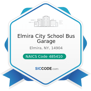Elmira City School Bus Garage - NAICS Code 485410 - School and Employee Bus Transportation
