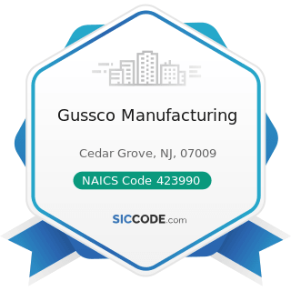 Gussco Manufacturing - NAICS Code 423990 - Other Miscellaneous Durable Goods Merchant Wholesalers