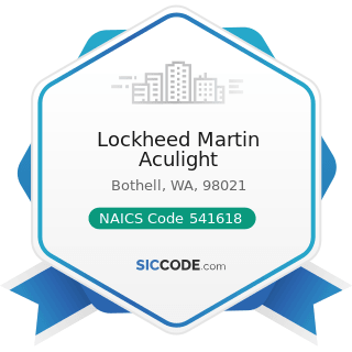 Lockheed Martin Aculight - NAICS Code 541618 - Other Management Consulting Services