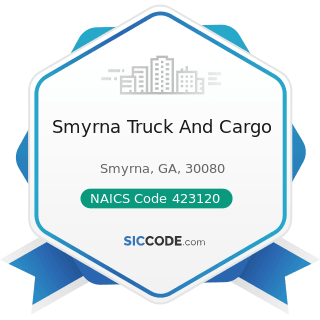 Smyrna Truck And Cargo - NAICS Code 423120 - Motor Vehicle Supplies and New Parts Merchant...