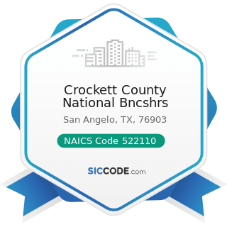 Crockett County National Bncshrs - NAICS Code 522110 - Commercial Banking