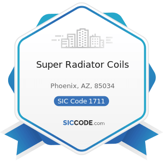 Super Radiator Coils - SIC Code 1711 - Plumbing, Heating and Air-Conditioning