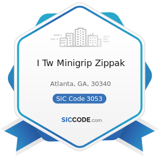 I Tw Minigrip Zippak - SIC Code 3053 - Gaskets, Packing, and Sealing Devices