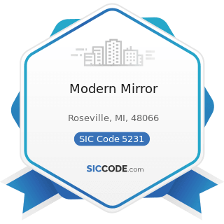 Modern Mirror - SIC Code 5231 - Paint, Glass, and Wallpaper Stores