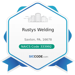 Rustys Welding - NAICS Code 333992 - Welding and Soldering Equipment Manufacturing