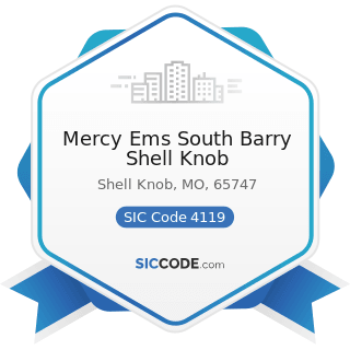 Mercy Ems South Barry Shell Knob - SIC Code 4119 - Local Passenger Transportation, Not Elsewhere...