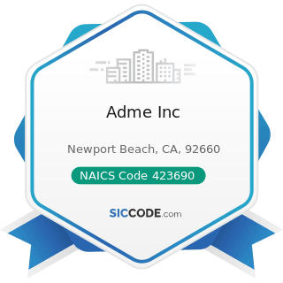 Adme Inc - NAICS Code 423690 - Other Electronic Parts and Equipment Merchant Wholesalers