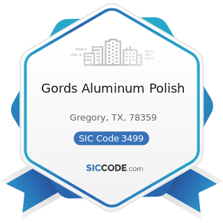 Gords Aluminum Polish - SIC Code 3499 - Fabricated Metal Products, Not Elsewhere Classified