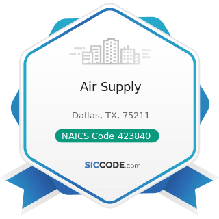 Air Supply - NAICS Code 423840 - Industrial Supplies Merchant Wholesalers