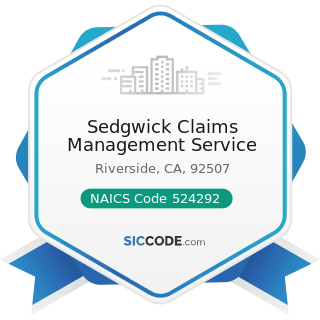 Sedgwick Claims Management Service - NAICS Code 524292 - Pharmacy Benefit Management and Other...