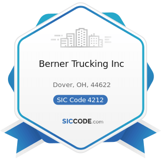 Berner Trucking Inc - SIC Code 4212 - Local Trucking without Storage